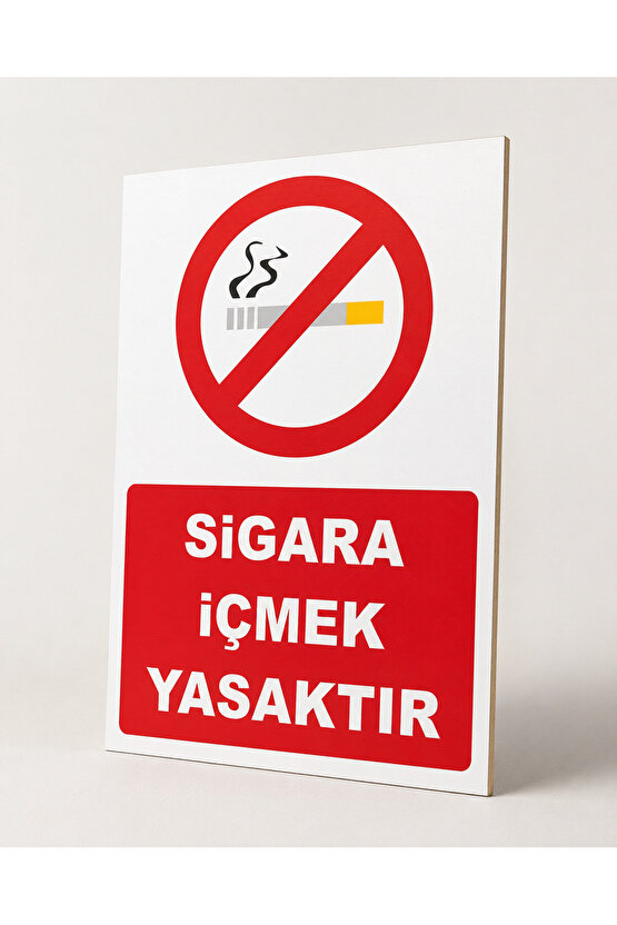 Iş Güvenliği Uyarı Levhası Sigara Içmek Yasaktır (33 X 42 CM)