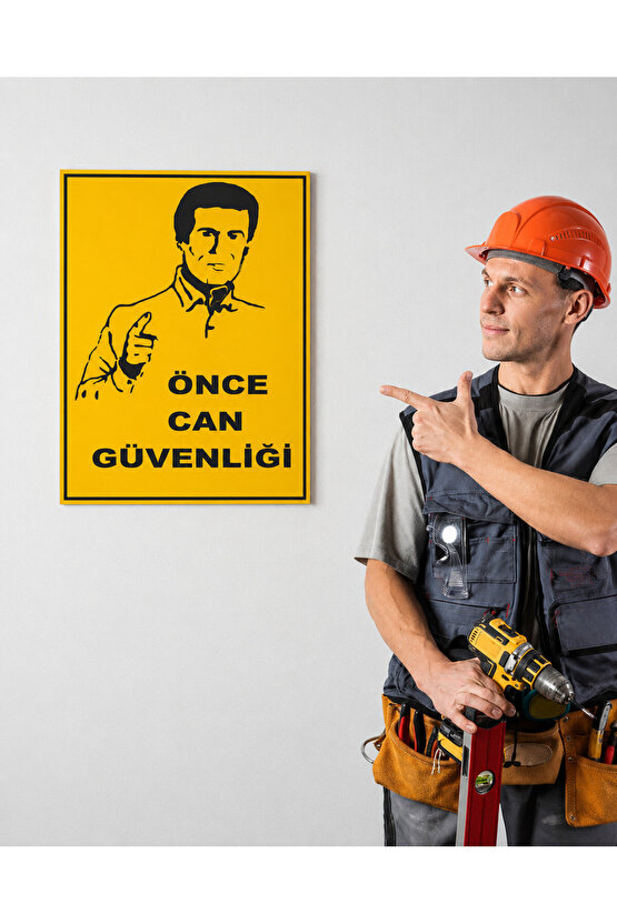 Iş Güvenliği Uyarı Levhası Önce Can Güvenliği
