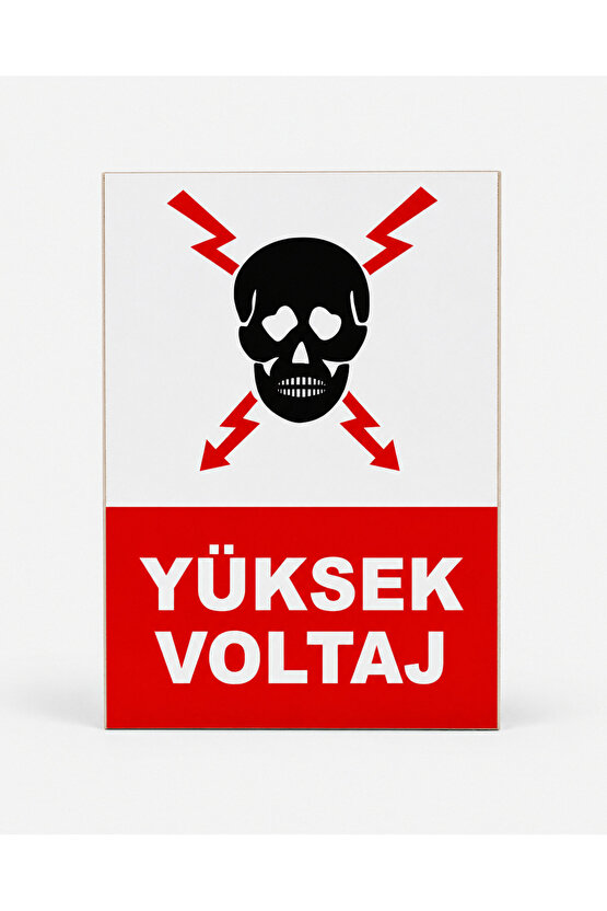 Iş Güvenliği Uyarı Levhası Yüksek Voltaj