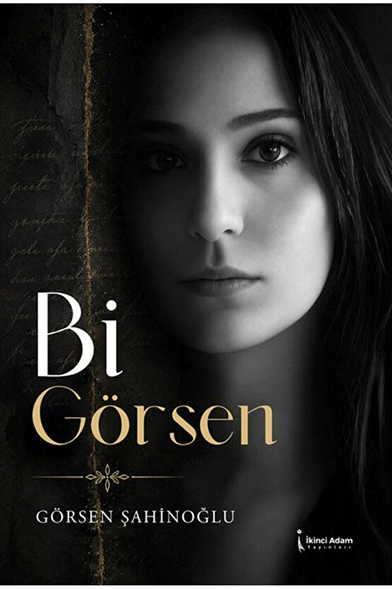 Bi Görsen  Görsen Şahinoğlu   9786258899191