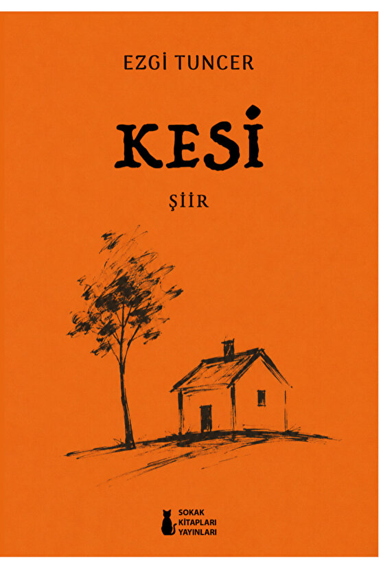 KESİ - EZGİ TUNCER