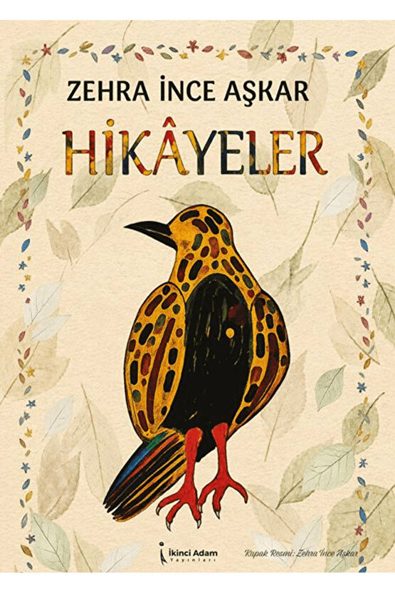 Hikayeler  Zehra İnce Aşkar   9786258794915