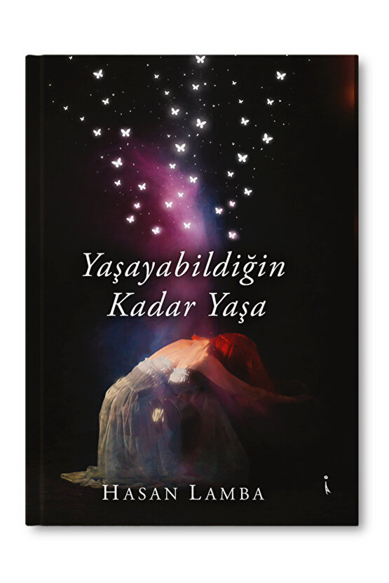 YAŞAYABİLDİĞİN KADAR YAŞA - HASAN LAMBA