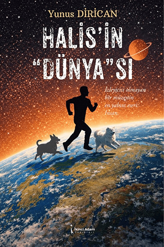 Halisin Dünyası  Yunus Dirican   9786258665505