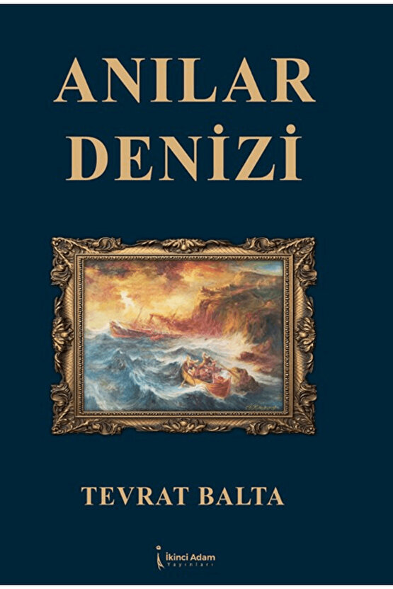 Anılar Denizi  Tevrat Balta   9786258529777