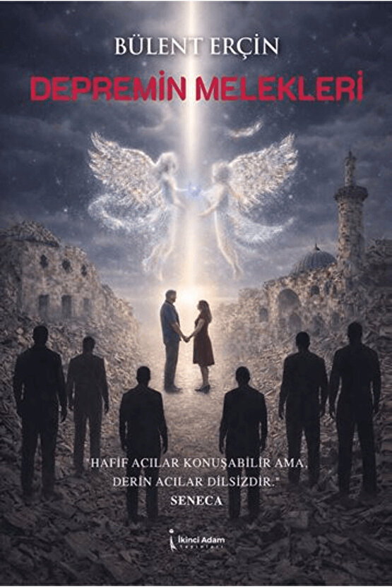 Depremin Melekleri  Bülent Erçin   9786258665000