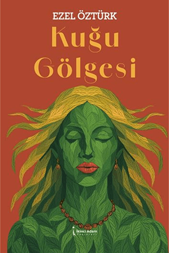 Kuğu Gölğesi  Ezel Öztürk   9786258529548