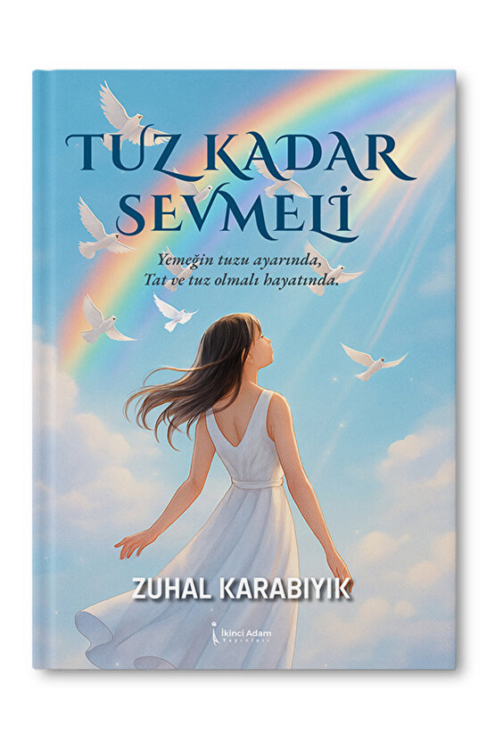 TUZ KADAR SEVMELİ - ZUHAL KARABIYIK