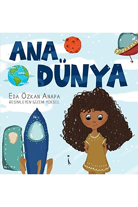 Ana Dünya  Eda Özkan Anapa  İkinci Adam Yayınları  9786257498074