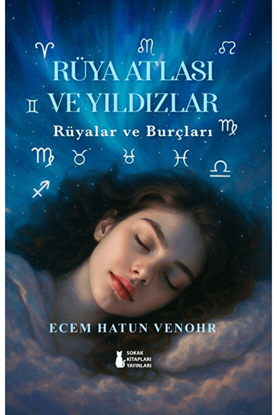 Rüya Atlası ve Yıldızlar - Rüyalar ve Burçları   9786258529173