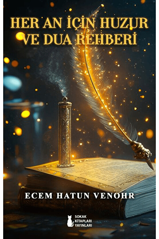 Her An İçin Huzur ve Dua Rehberi  Ecem Hatun Venohr   9786258529197