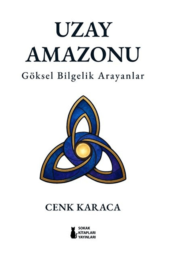 Uzay Amazonu  Cenk Karaca   9786258529203
