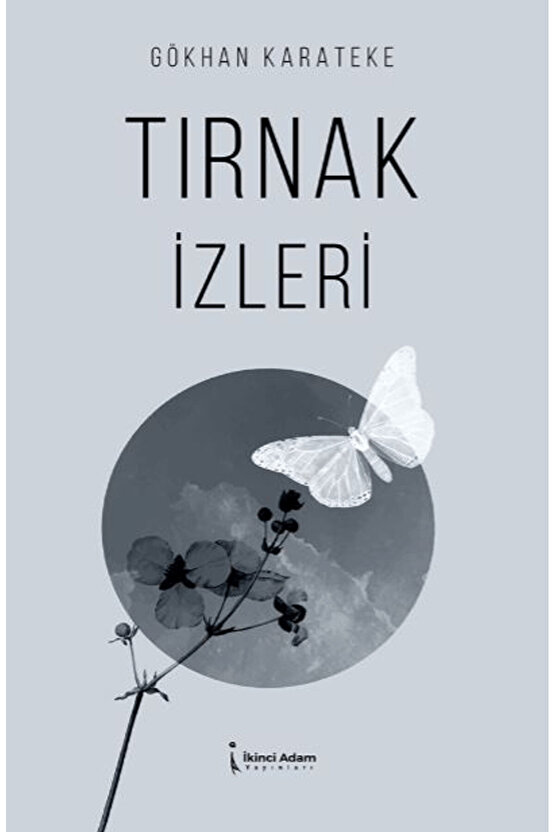 Tırnak İzleri  Gökhan Karateke   9786255776730