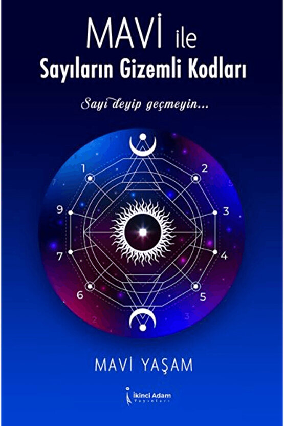 Mavi İle Sayıların Gizemli Kodları  Mavi Yaşam  İkinci Adam Yayınları  9786255665379