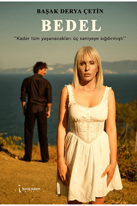 Bedel  Başak Derya Çetin  İkinci Adam Yayınları  9786255665089