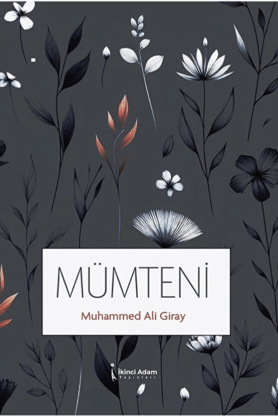 Mümteni  Muhammed Ali Giray  İkinci Adam Yayınları  9786253738242