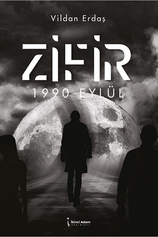 Zifir  Vildan Erdaş  İkinci Adam Yayınları  9786253739201
