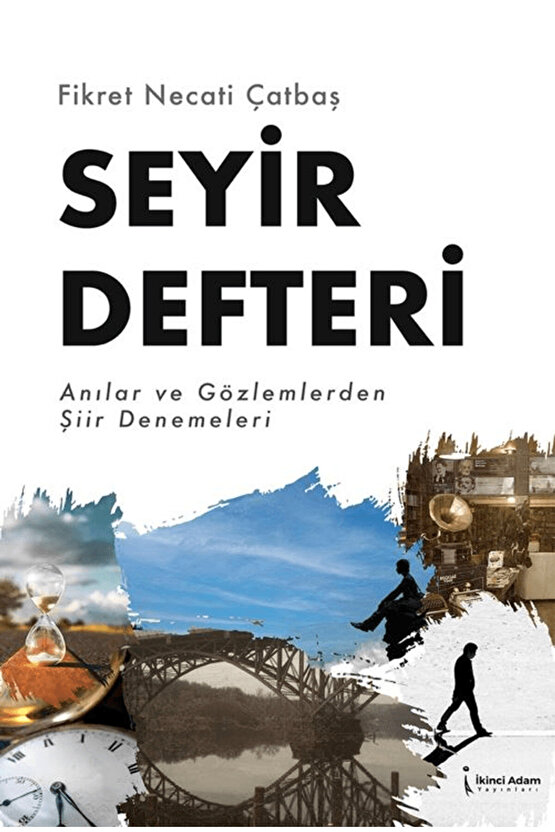 Seyir Defteri  Fikret Necati Catbaş  İkinci Adam Yayınları  9786253738648