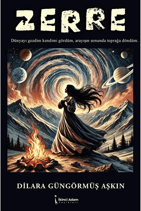Zerre  Dilara Güngörmüş Aşkın  İkinci Adam Yayınları  9786253739171