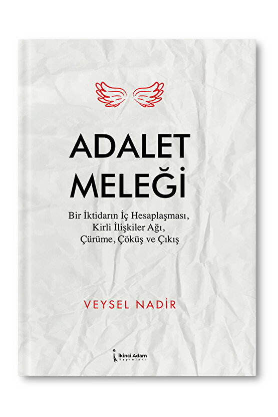 Adalet Meleği – Veysel Nadir