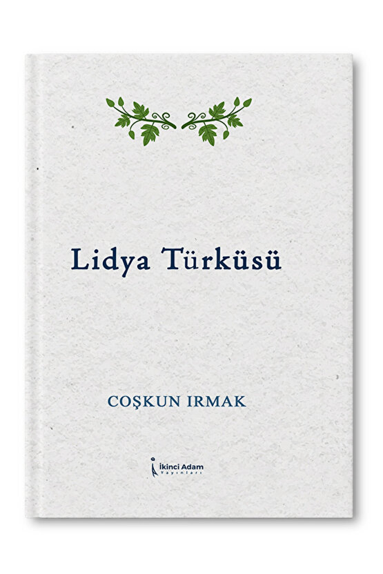 Lidya Türküsü - Coşkun Irmak