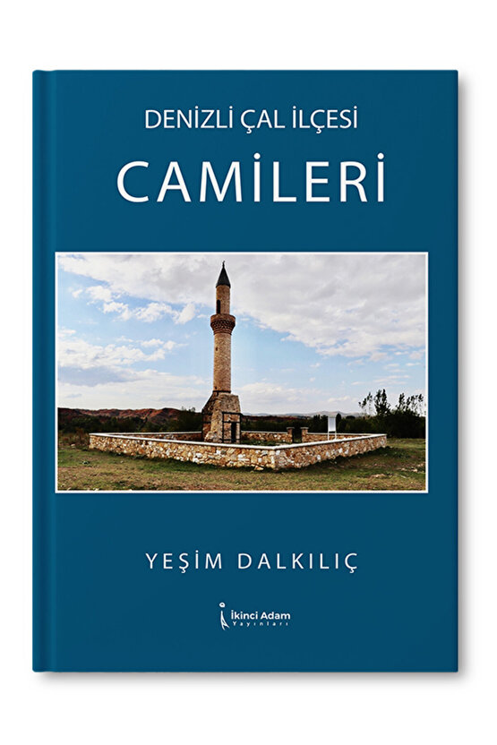 Denizli Çal İlçesi Camileri Yeşim Dalkılıç