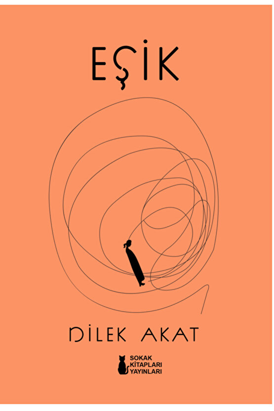 Eşik - Dilek Akat
