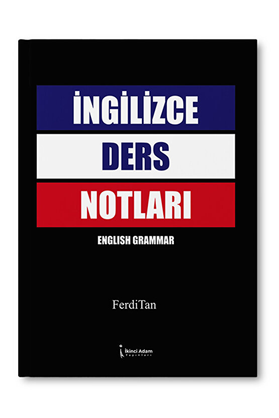 İngilizce Ders Notları - Ferdi Tan