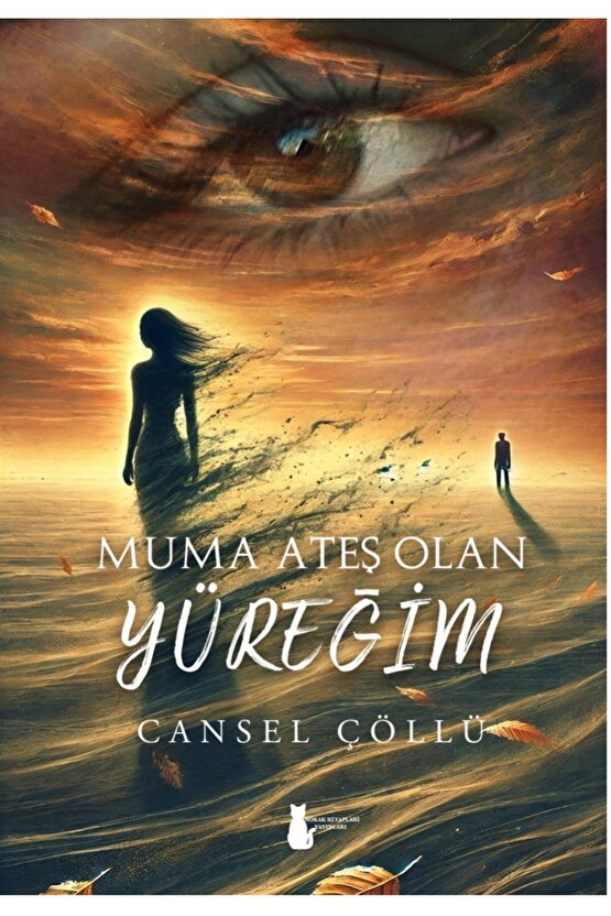 Muma Ateş Olan Yüreğim - Cansel Çöllü