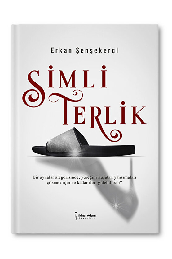 Simli Terlik - Erkan Şenşekerci