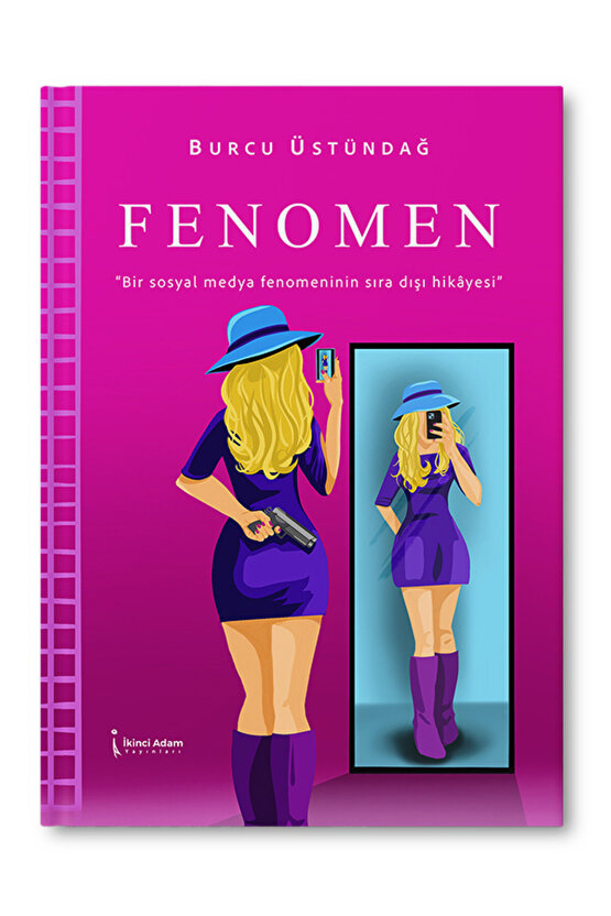 Fenomen - Burcu Üstündağ