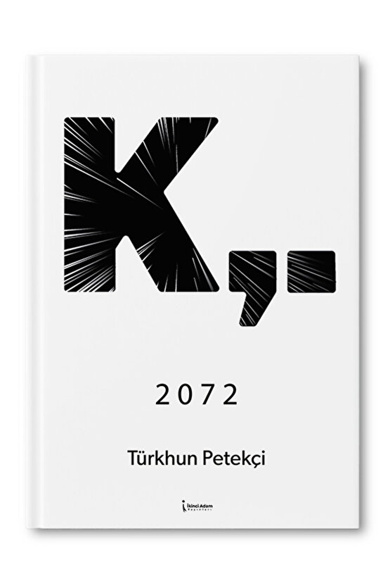 K,. 2072 - Türkhun Petekçi