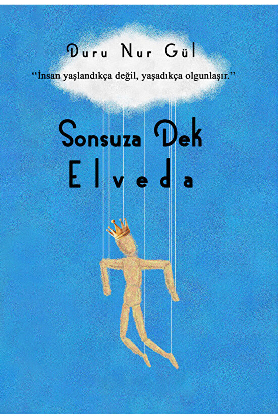 Sonsuza Dek Elveda - Duru Nur Gül