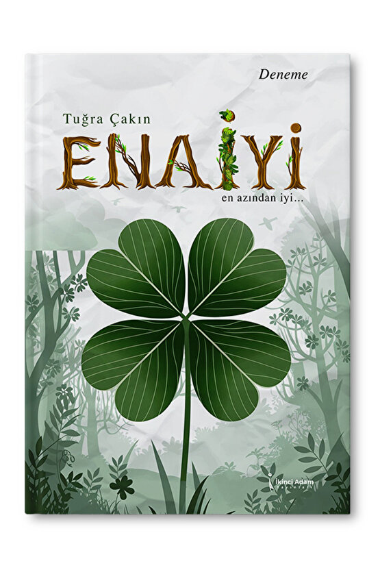 Enaiyi – Tuğra Çakın