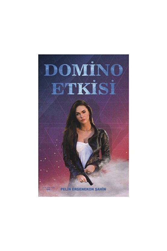 Domino Etkisi  Pelin Ergenekon Şahin  Sokak Kitapları Yayınları  9786052878217