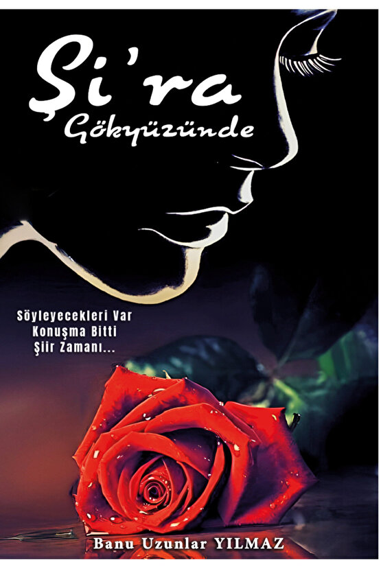 Şi’ra Gökyüzünde - Banu Uzunlar Yılmaz
