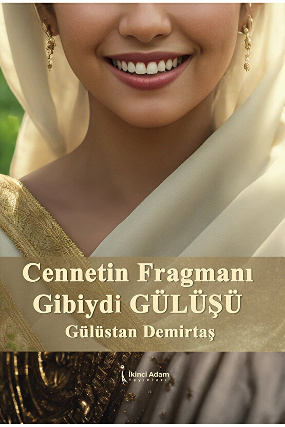 Cennetin Fragmanı Gibiydi Gülüşü – Gülüstan Demirtaş