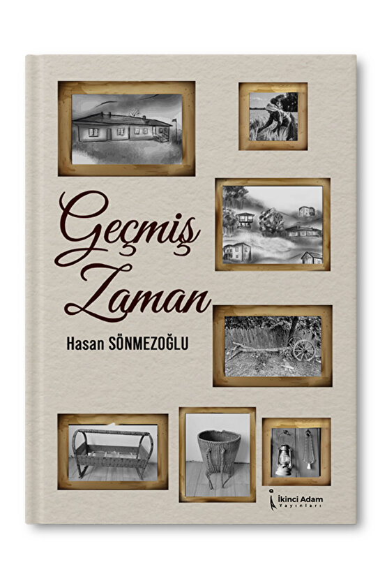 Geçmiş Zaman - Hasan Sönmezoğlu