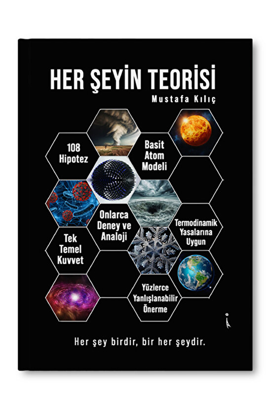 Her Şeyin Teorisi - Mustafa Kılıç