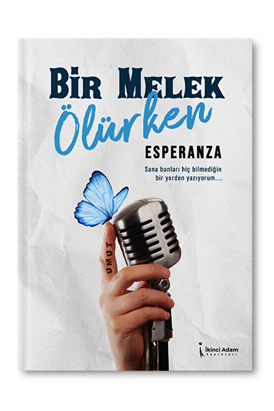 Bir Melek Görürken - Esperanza