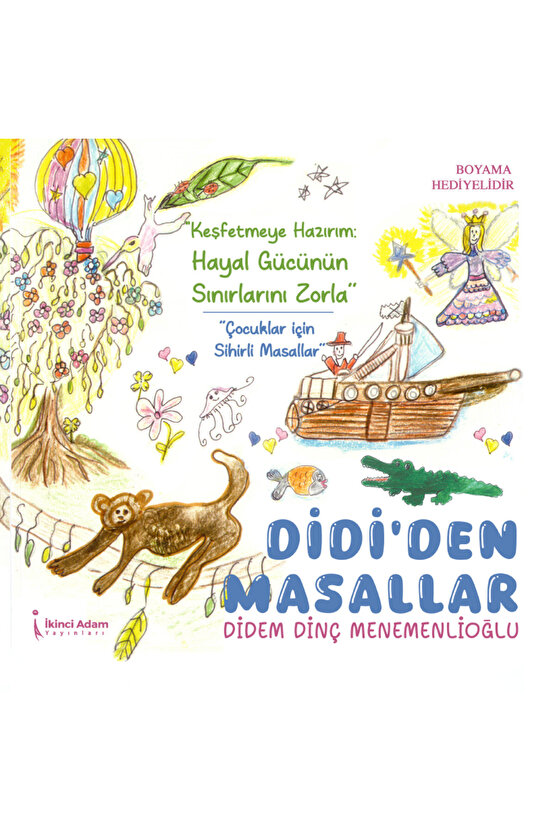 DİDİ’DEN MASALLAR - DİDEM DİNÇ MENEMENLİOĞLU