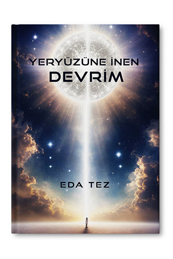 Yeryüzüne İnen Devrim - Eda Tez