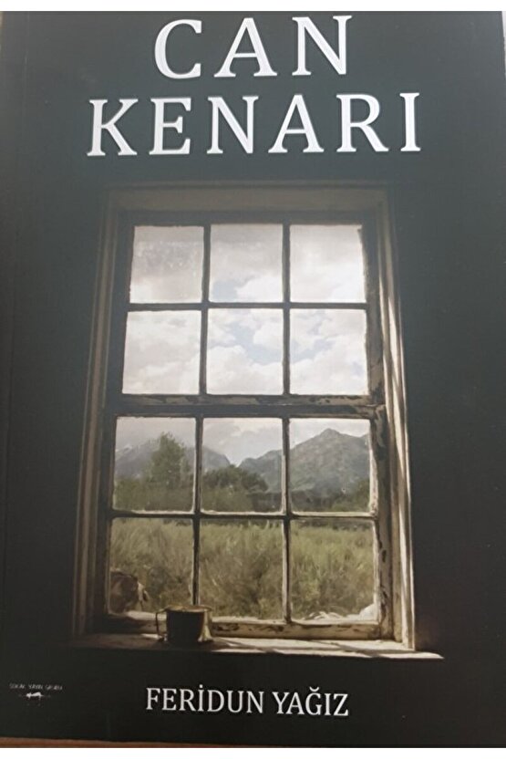 Can Kenarı  Feridun Yağız  Sokak Kitapları Yayınları  9786052878347