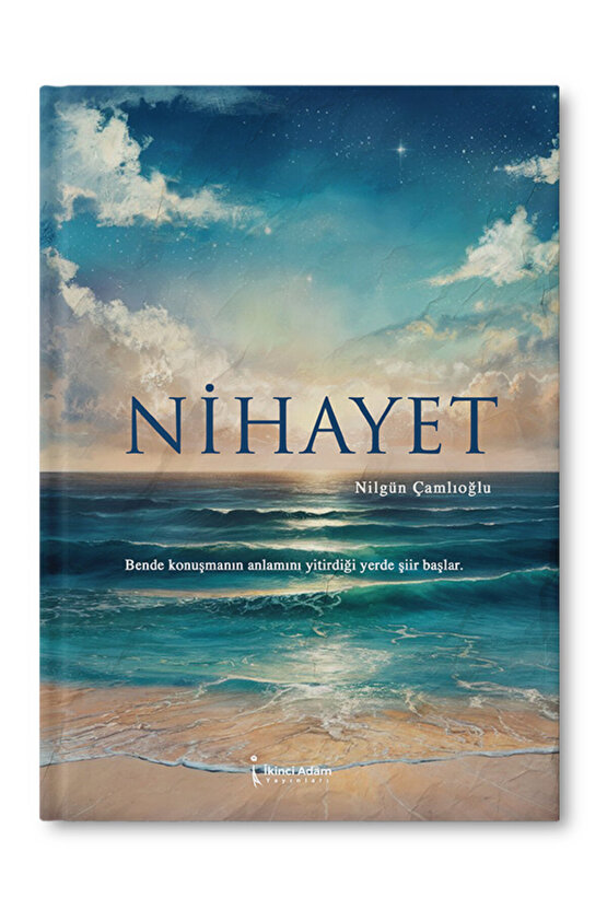 Nihayet - Nilgün Çamlıoğlu