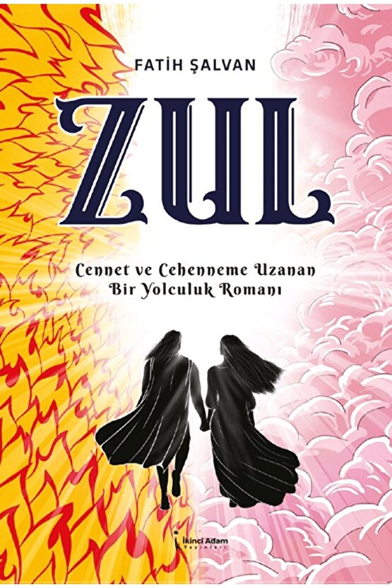 Zul  Fatih Şalvan  İkinci Adam Yayınları  9786253731571