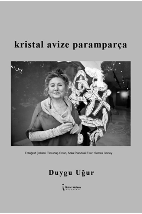 Kristal Avize Paramparça  Duygu Uğur  İkinci Adam Yayınları  9786253731731
