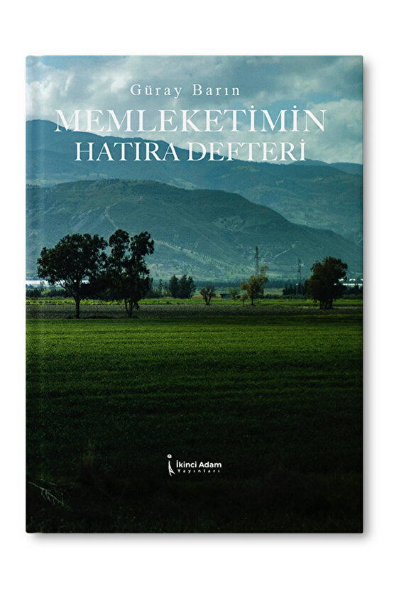 Memleketimin Hatıra Defteri - Güray Barın