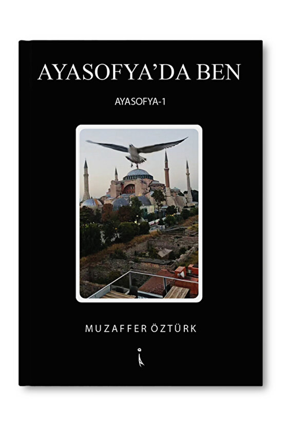 Ayasofyada Ben - Muzaffer Öztürk