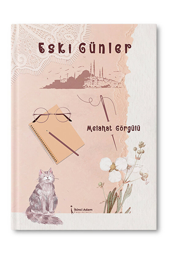 Eski Günler - Melahat Görgülü