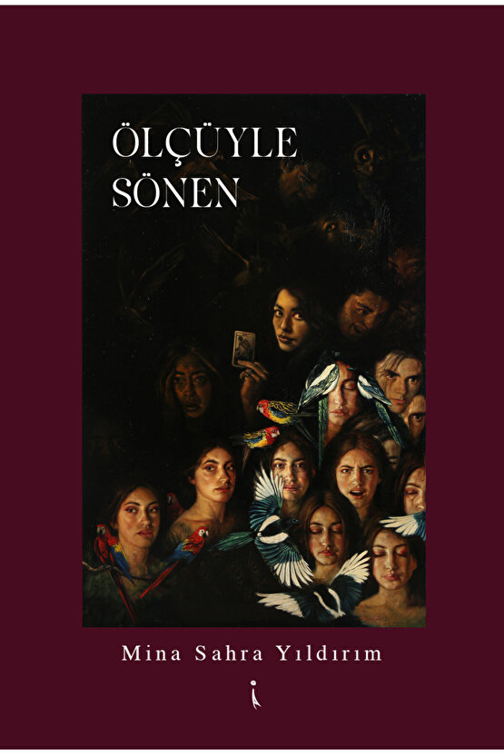 Ölçüyle Sönen - Mina Sahra Yıldırım